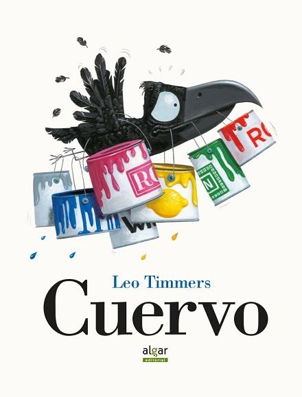 CUERVO | 9788498451658 | TIMMERS, LEO | Llibreria L'Illa - Llibreria Online de Mollet - Comprar llibres online