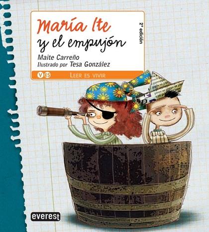 MARIA ITE Y EL EMPUJON | 9788444141060 | CARREÑO, MAITE | Llibreria L'Illa - Llibreria Online de Mollet - Comprar llibres online