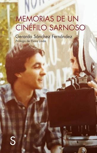 MEMORIAS DE UN CINÉFILO SARNOSO | 9788410267480 | SÁNCHEZ FÉRNANDEZ, GERARDO/LINDO, ELVIRA | Llibreria L'Illa - Llibreria Online de Mollet - Comprar llibres online