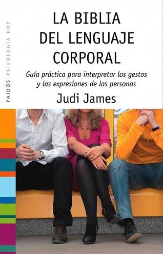 BIBLIA DEL LENGUAJE CORPORAL, LA | 9788449323379 | JAMES, JUDI | Llibreria L'Illa - Llibreria Online de Mollet - Comprar llibres online