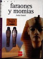 FARAONES Y MOMIAS | 9788434851429 | GANERI, ANITA | Llibreria L'Illa - Llibreria Online de Mollet - Comprar llibres online