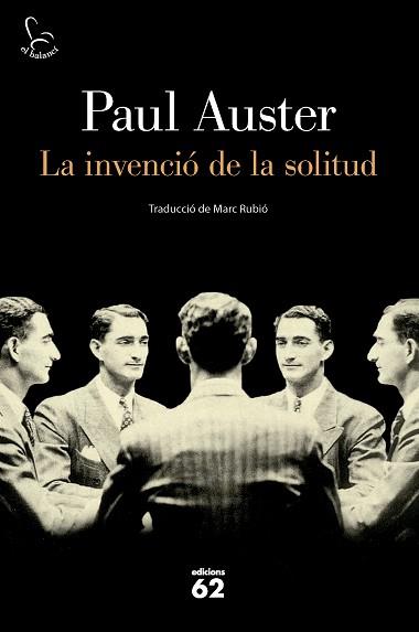 INVENCIÓ DE LA SOLITUD | 9788429782189 | AUSTER, PAUL | Llibreria L'Illa - Llibreria Online de Mollet - Comprar llibres online