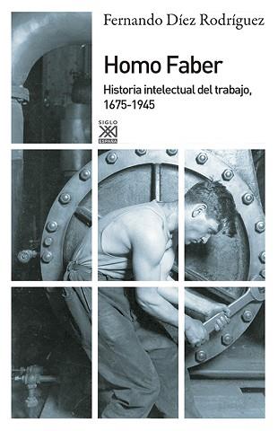 HOMO FABER | 9788432316654 | DIEZ RODRIGUEZ, FERNANDO | Llibreria L'Illa - Llibreria Online de Mollet - Comprar llibres online