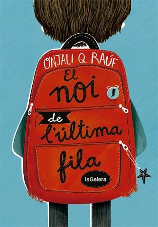 NOI DE L'ÚLTIMA FILA, EL | 9788424668662 | RAÚF, ONJALI Q | Llibreria L'Illa - Llibreria Online de Mollet - Comprar llibres online