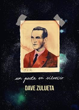 POETA EN SILENCIO | 9788412091281 | ZULUETA, DAVE