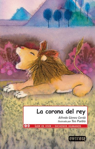 CORONA DEL REY, LA | 9788444144528 | GOMEZ CERGA, ALFREDO | Llibreria L'Illa - Llibreria Online de Mollet - Comprar llibres online