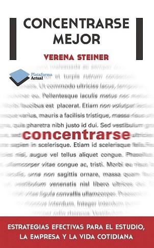 CONCENTRARSE MEJOR | 9788415577508 | STEINER, VERENA | Llibreria L'Illa - Llibreria Online de Mollet - Comprar llibres online