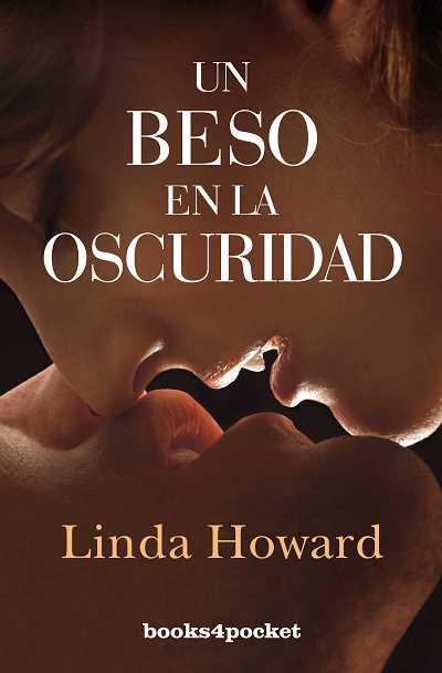 BESO EN LA OSCURIDAD, UN | 9788492801312 | HOWARD, LINDA | Llibreria L'Illa - Llibreria Online de Mollet - Comprar llibres online