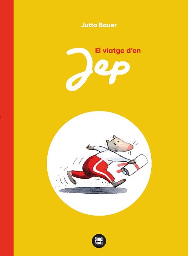 VIATGE D'EN JEP, EL | 9788418288746 | BAUER, JUTTA | Llibreria L'Illa - Llibreria Online de Mollet - Comprar llibres online