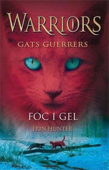 FOC I GEL | 9788424643805 | HUNTER, ERIN | Llibreria L'Illa - Llibreria Online de Mollet - Comprar llibres online