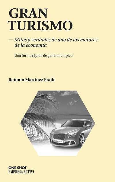 GRAN TURISMO | 9788492452507 | MARTÍNEZ FRAILE, RAIMON | Llibreria L'Illa - Llibreria Online de Mollet - Comprar llibres online