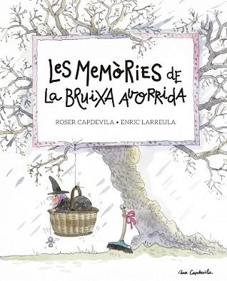 MEMÒRIES DE LA BRUIXA AVORRIDA, LES | 9788416139200 | LARREULA, ENRIC | Llibreria L'Illa - Llibreria Online de Mollet - Comprar llibres online