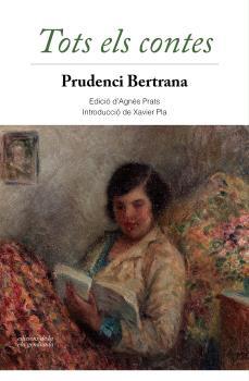 TOTS ELS CONTES | 9788494595349 | BERTRANA, PRUDENCI | Llibreria L'Illa - Llibreria Online de Mollet - Comprar llibres online