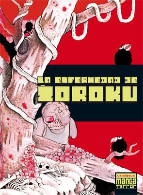 ENFERMEDAD DE ZORAKU, LA | 9788478337880 | HINO, HIDESHI | Llibreria L'Illa - Llibreria Online de Mollet - Comprar llibres online