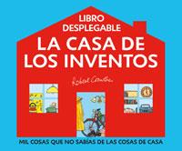 CASA DE LOS INVENTOS, LA | 9788498672367 | CROWTHER, ROBERT | Llibreria L'Illa - Llibreria Online de Mollet - Comprar llibres online