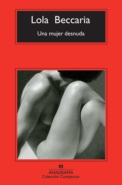 MUJER DESNUDA, UNA | 9788433977144 | BECCARIA, LOLA | Llibreria L'Illa - Llibreria Online de Mollet - Comprar llibres online