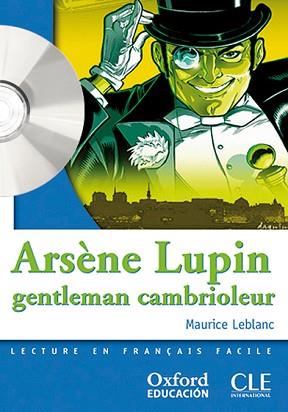 ARSENE LUPIN GENTLEMAN CAMBRIOLEUR (MISE EN SCENE NIVEAU 2) | 9788467322002 | LEBLENC, MAURICE | Llibreria L'Illa - Llibreria Online de Mollet - Comprar llibres online