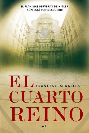 CUARTO REINO, EL | 9788427033733 | MIRALLES, FRANCESC | Llibreria L'Illa - Llibreria Online de Mollet - Comprar llibres online