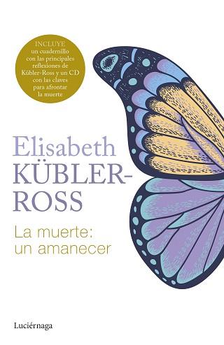 MUERTE UN AMANECER, LA | 9788419996299 | KÜBLER-ROSS, ELISABETH | Llibreria L'Illa - Llibreria Online de Mollet - Comprar llibres online