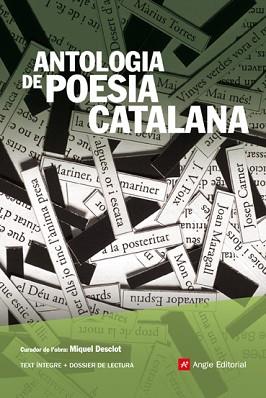 ANTOLOGIA DE POESIA CATALANA | 9788416139149 | BARTRA LLEONART, AGUSTÍ/ALCOVER MASPONS, JOAN/ARDERIU VOLTAS, CLEMENTINA/ANDRÉS ESTELLÉS, VICENT | Llibreria L'Illa - Llibreria Online de Mollet - Comprar llibres online