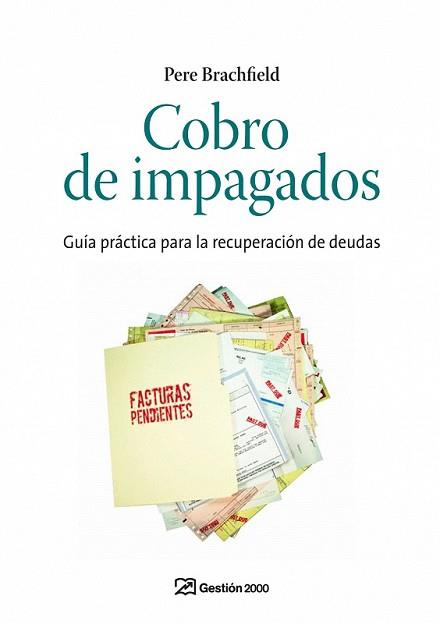 COBRO DE IMPAGADOS | 9788498750201 | BRACHFIELD, PERE J. | Llibreria L'Illa - Llibreria Online de Mollet - Comprar llibres online