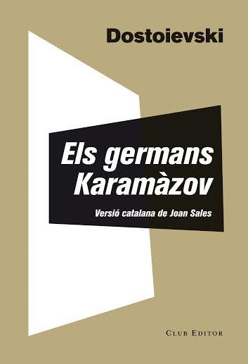 GERMANS KARAMÀZOV, ELS | 9788473291835 | DOSTOIEVSKI, FIÓDOR | Llibreria L'Illa - Llibreria Online de Mollet - Comprar llibres online