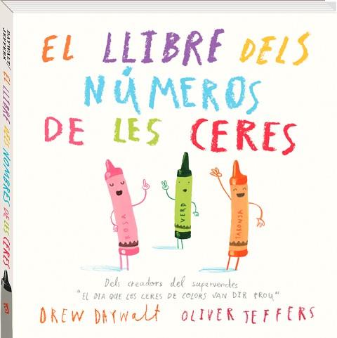 LLIBRE DELS NÚMEROS DE LES CERES, EL | 9788416394883 | JEFFERS, OLIVER/DAYWALT, DREW | Llibreria L'Illa - Llibreria Online de Mollet - Comprar llibres online