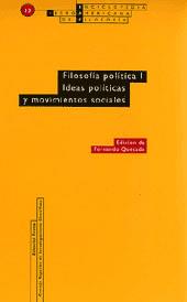 FILOSOFIA POLITICA I IDEAS POLITICAS Y MOVIMIENTOS | 9788481641417