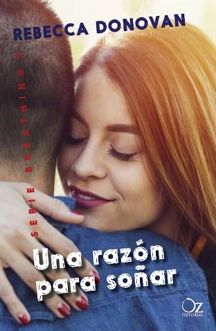 RAZÓN PARA SOÑAR, UNA | 9788416224869 | DONOVAN, REBECCA | Llibreria L'Illa - Llibreria Online de Mollet - Comprar llibres online