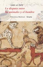 DISPUTA ENTRE LOS ANIMALES Y EL HOMBRE BM-26 | 9788478442492 | AL-SAFA, IJWAN | Llibreria L'Illa - Llibreria Online de Mollet - Comprar llibres online