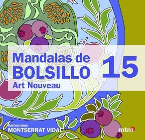 MANDALAS DE BOLSILLO 15 | 9788415278375 | VIDAL, MONTSE | Llibreria L'Illa - Llibreria Online de Mollet - Comprar llibres online