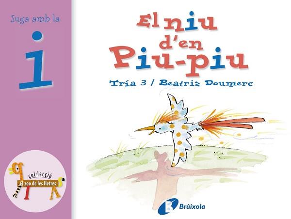 NIIU D'EN PIU-PIU, EL | 9788483041833 | DOUMERC, BEATRIZ | Llibreria L'Illa - Llibreria Online de Mollet - Comprar llibres online