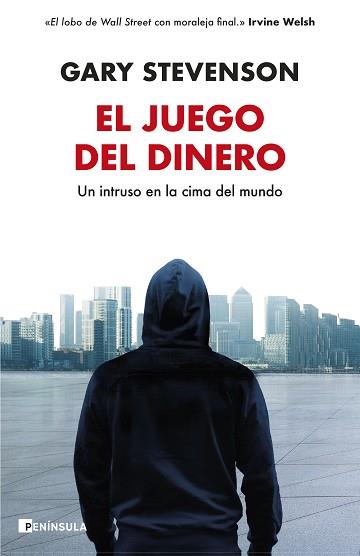 JUEGO DEL DINERO, EL | 9788411002547 | STEVENSON, GARY | Llibreria L'Illa - Llibreria Online de Mollet - Comprar llibres online