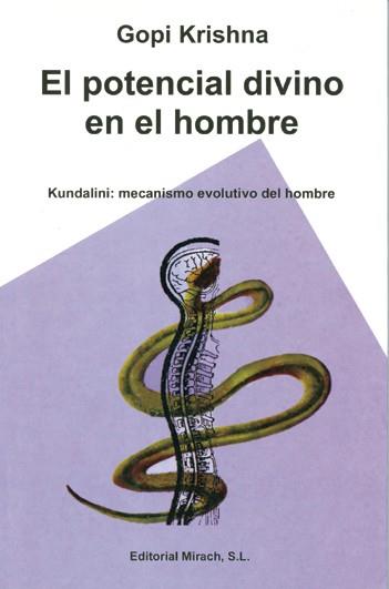 POTENCIAL DIVINO EN EL HOMBRE, EL | 9788487476860 | KRISHNA, GOPI | Llibreria L'Illa - Llibreria Online de Mollet - Comprar llibres online