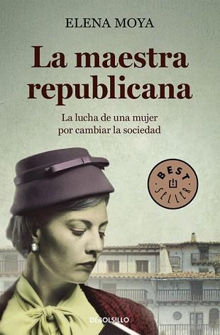 MAESTRA REPUBLICANA, LA | 9788490625491 | MOYA, ELENA | Llibreria L'Illa - Llibreria Online de Mollet - Comprar llibres online