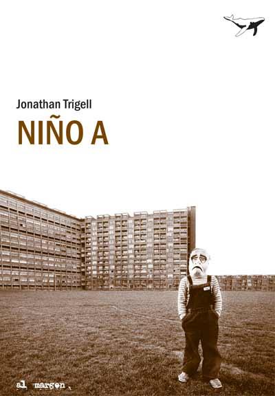 NIÑO A | 9788493805128 | TRIGELL, JONATHAN | Llibreria L'Illa - Llibreria Online de Mollet - Comprar llibres online