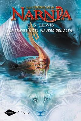 TRAVESÍA DEL VIAJERO DEL ALBA, LA | 9788408046028 | LEWIS, C.S. | Llibreria L'Illa - Llibreria Online de Mollet - Comprar llibres online