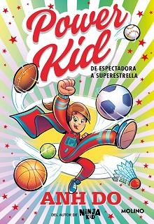 POWER KID 1 - DE ESPECTADORA A SUPERESTRELLA | 9788427235892 | DO, ANH | Llibreria L'Illa - Llibreria Online de Mollet - Comprar llibres online