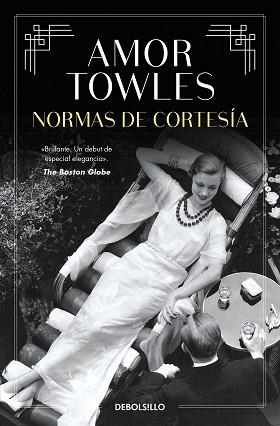 NORMAS DE CORTESÍA | 9788466377638 | TOWLES, AMOR | Llibreria L'Illa - Llibreria Online de Mollet - Comprar llibres online