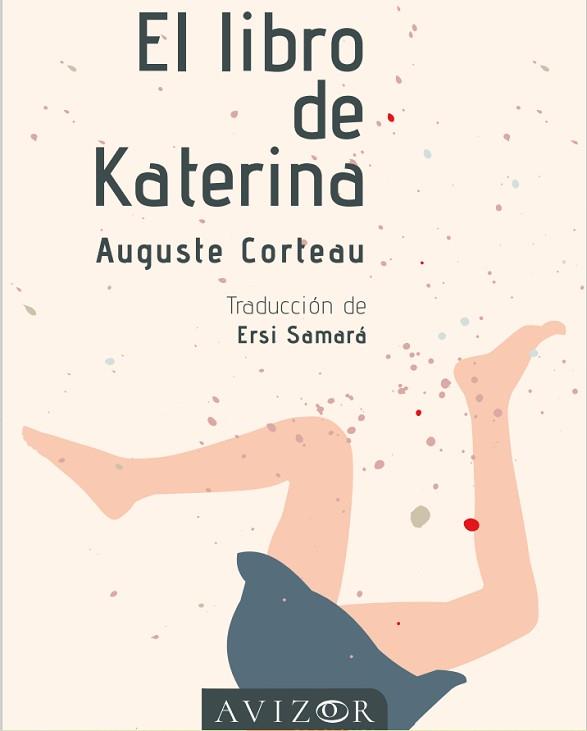 LIBRO DE KATERINA, EL | 9788409452675 | CORTEAU, AUGUSTE | Llibreria L'Illa - Llibreria Online de Mollet - Comprar llibres online