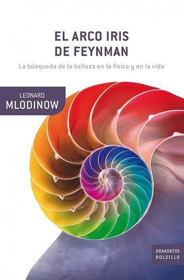 ARCO IRIS DE FEYNMAN, EL | 9788498920147 | MLODINOW, LEONARD | Llibreria L'Illa - Llibreria Online de Mollet - Comprar llibres online