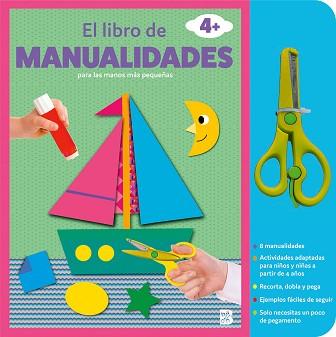 LIBRO DE MANUALIDADES CON TIJERAS +4, EL | 9789403231266 | BALLON | Llibreria L'Illa - Llibreria Online de Mollet - Comprar llibres online