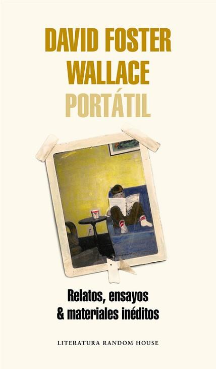 DAVID FOSTER WALLACE PORTÁTIL | 9788439731832 | WALLACE, DAVID FOSTER | Llibreria L'Illa - Llibreria Online de Mollet - Comprar llibres online