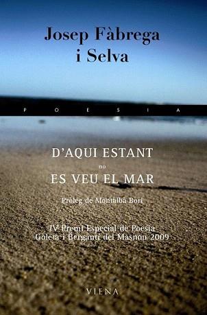 AQUI ESTAN NO ES VEU EL MAR, D' | 9788483305928 | FÀBREGA I SELVA, JOSEP | Llibreria L'Illa - Llibreria Online de Mollet - Comprar llibres online