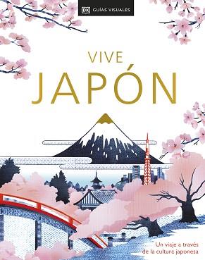 VIVE JAPÓN. SEGUNDA EDICIÓN | 9780241698679 | DK