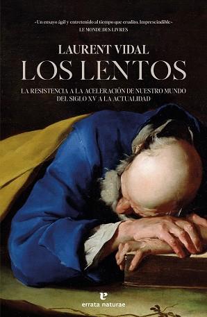 LENTOS, LOS | 9788419158727 | VIDAL, LAURENT | Llibreria L'Illa - Llibreria Online de Mollet - Comprar llibres online