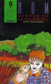 ROM.SENYOR DE LA CALDERONA | 9788481310443 | ALBERT DASI | Llibreria L'Illa - Llibreria Online de Mollet - Comprar llibres online