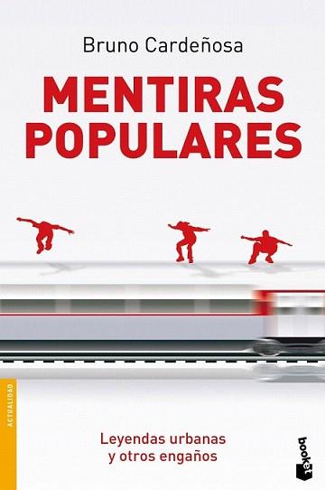 MENTIRAS POPULARES | 9788408080046 | CARDEÑOSA, BRUNO | Llibreria L'Illa - Llibreria Online de Mollet - Comprar llibres online