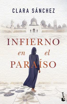 INFIERNO EN EL PARAÍSO | 9788408257561 | SÁNCHEZ, CLARA | Llibreria L'Illa - Llibreria Online de Mollet - Comprar llibres online