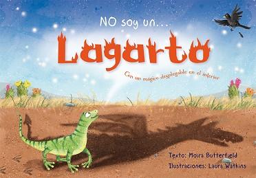 NO SOY UN LAGARTO | 9788416648429 | BUTTERFIELD, MOIRA | Llibreria L'Illa - Llibreria Online de Mollet - Comprar llibres online